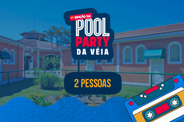 POUSADA MAGIC CITY POOL PARTY 2 PAX