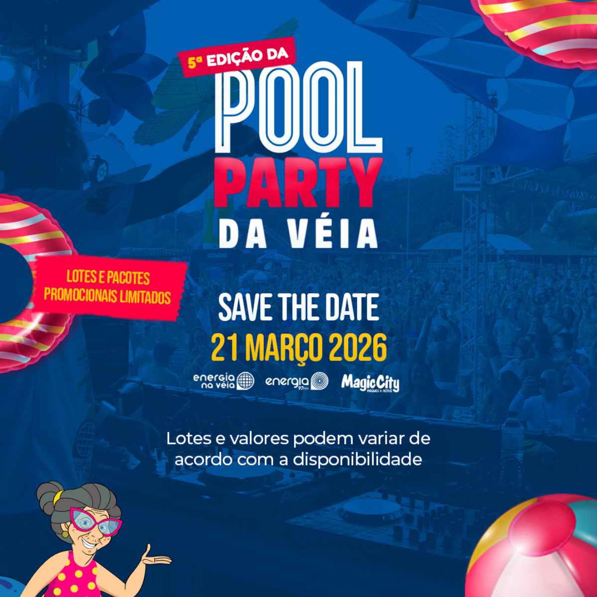 Pool Party da Véia em Março no Magic City