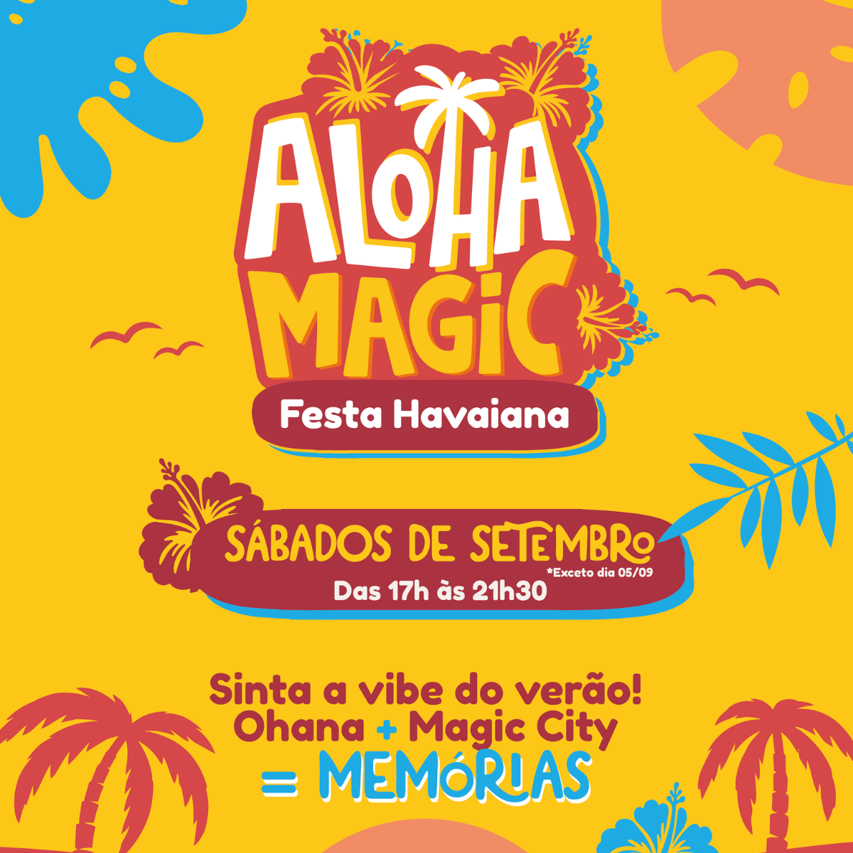 Aloha Magic: Festa em setembro