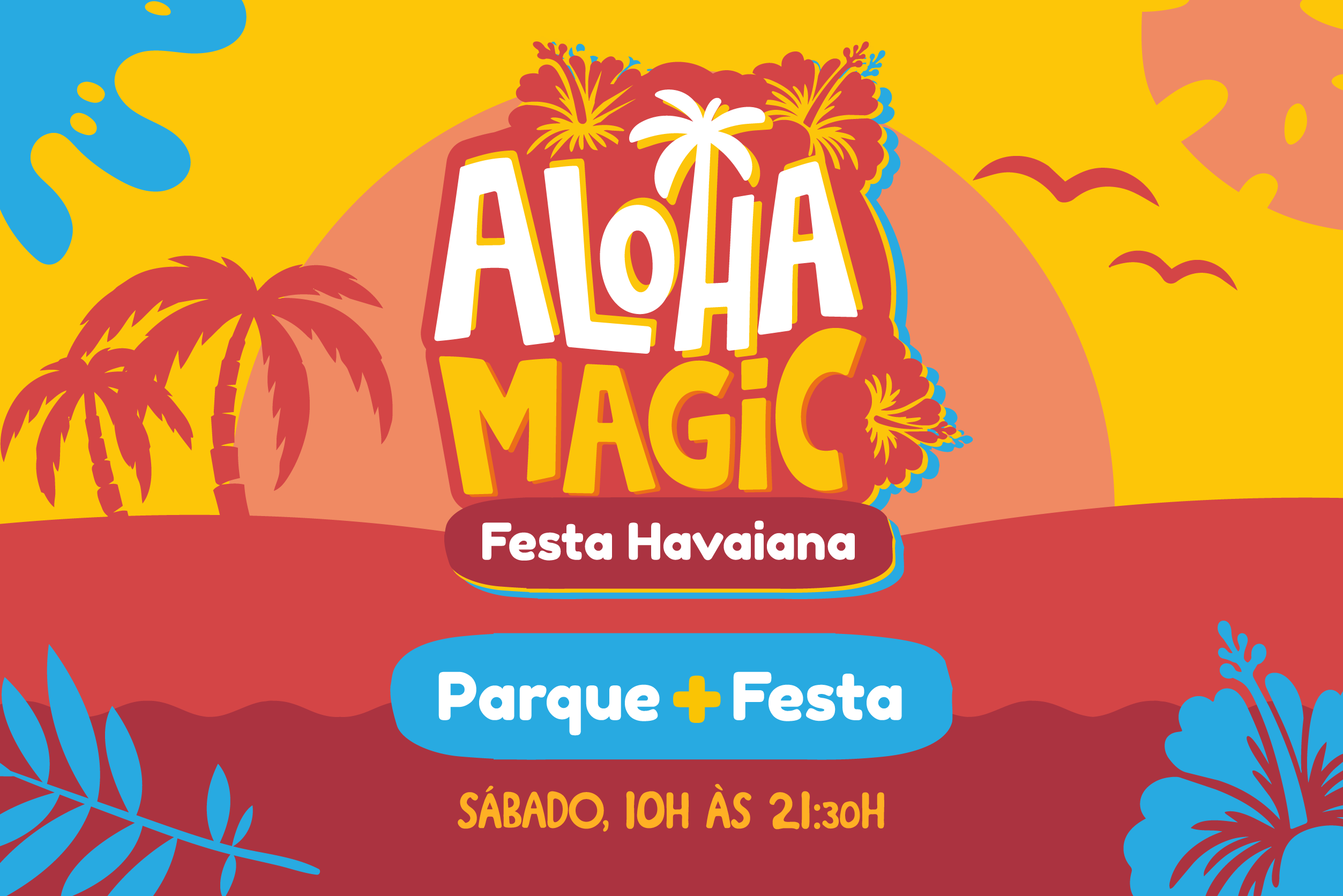 ALOHA MAGIC (NOVO)